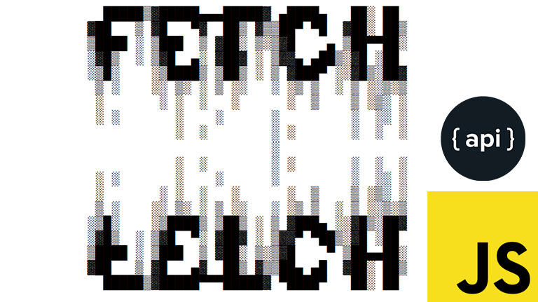 Javascript Fetch Api – All Documentation